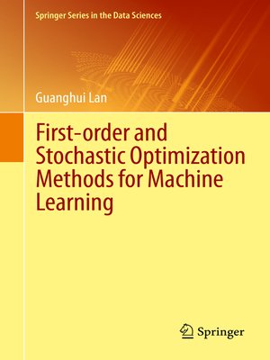 cover image of First-order and Stochastic Optimization Methods for Machine Learning